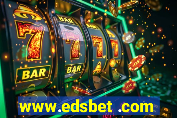 www.edsbet .com
